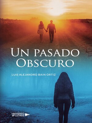 cover image of Un pasado Obscuro